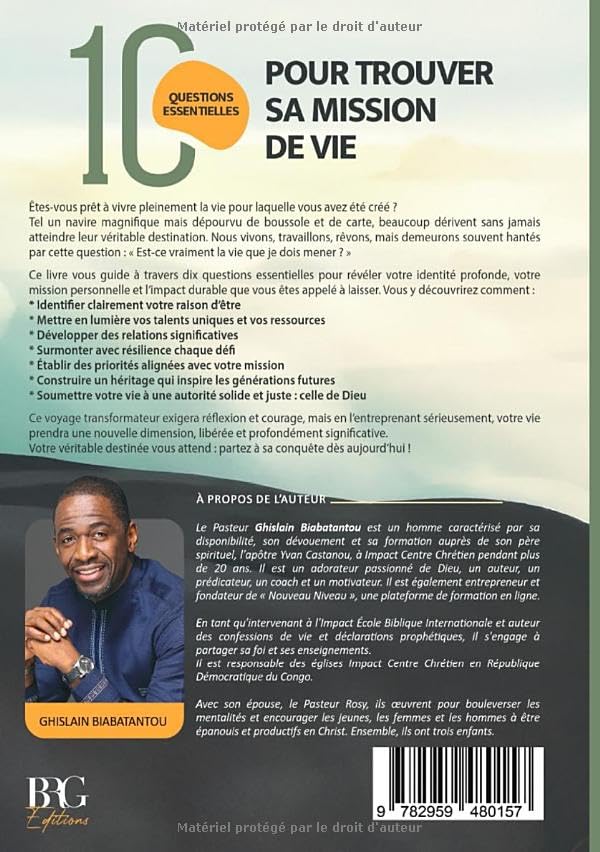 Alternative view of 10 QUESTIONS ESSENTIELLES POUR TROUVER SA MISSION DE VIE - Ghislain Biabatantou