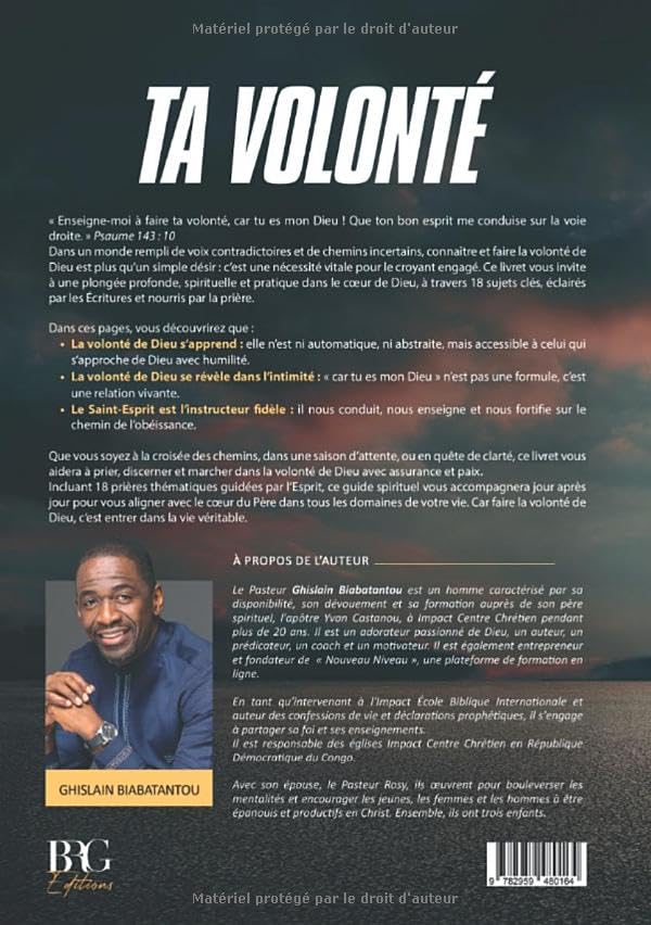 Alternative view of TA VOLONTÉ: Marchez dans l'obéissance et l'accomplissement divin - Ghislain Biabatantou