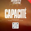 CAPACITE: Confessions de Vie et Déclarations Prophétiques - Ghislain Biabatantou