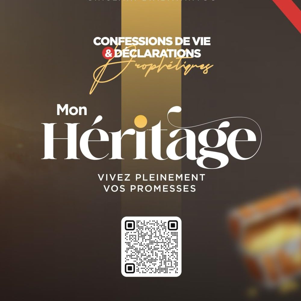 HERITAGE: Confessions de Vie et Déclarations Prophétiques - Ghislain Biabatantou