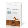 Être parents - Paul David Tripp