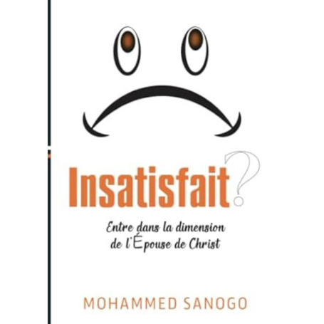 Insatisfait ? Entre dans la dimension de l'épouse - Mohammed SANOGO