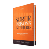 Sortir des prisons intérieures - Yvan CASTANOU