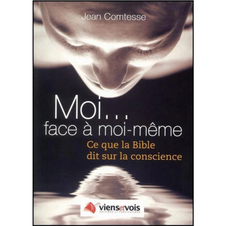 Moi...face à moi même - Jean Comtesse