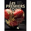 Les premiers soins - Didier Rivallin