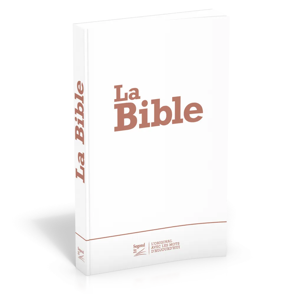 La Bible Segond 21