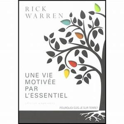 Une vie motivée par l'essentiel