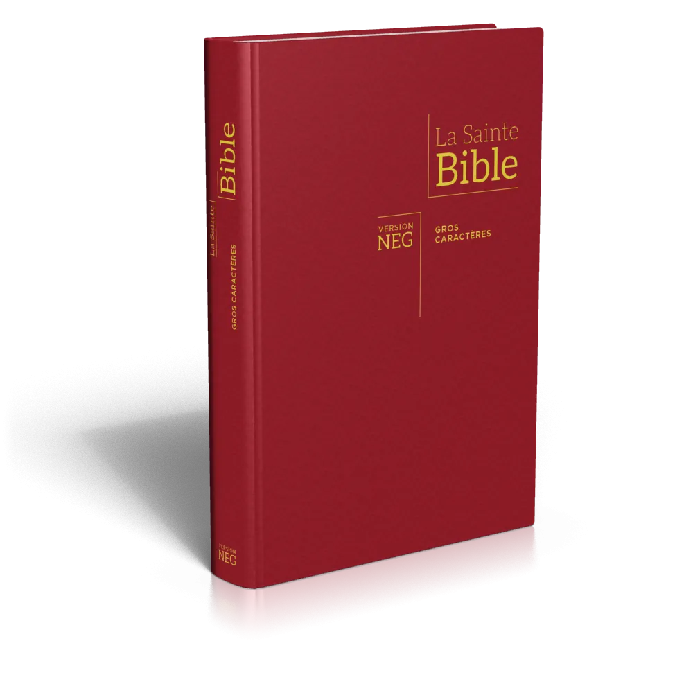 La Sainte Bible NEG - Gros caractères