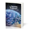 Nouveau Testament, Psaumes, Proverbes Segond NEG, gros caractères couverture souple illustrée