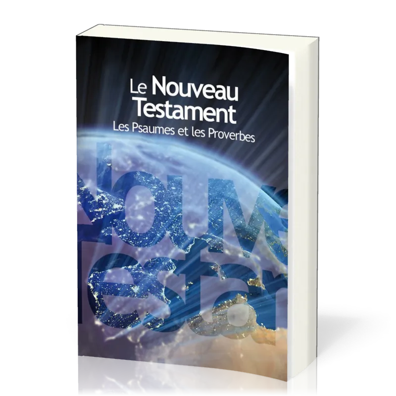 Nouveau Testament, Psaumes, Proverbes Segond NEG, gros caractères couverture souple illustrée